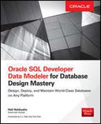 Oracle SQL Developer Data Modeler for Database Design Mastery