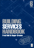 Building services handbook: incorporating current building & construction regulations