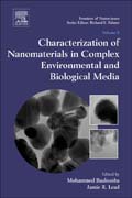 Characterization of Nanomaterials in Complex Environmental and Biological Media