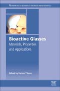 Bioactive Glasses: Materials, Properties and Applications