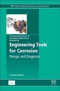 Engineering Tools for Corrosion: Design and Diagnosis