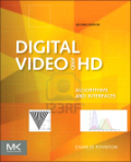 Digital video and HD: algorithms and interfaces