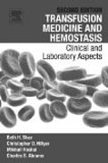 Transfusion Medicine and Hemostasis: Clinical and Laboratory Aspects