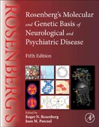 Rosenbergs Molecular and Genetic Basis of Neurological and Psychiatric Disease: Fifth Edition