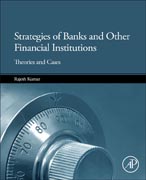 Strategies of Banks and Other Financial Institutions: Theories and Cases