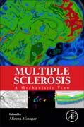 Multiple Sclerosis: A Mechanistic View