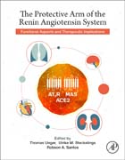 The Protective Arm of the Renin Angiotensin System (RAS): Functional Aspects and Therapeutic Implications