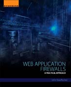 Web Application Firewalls: A Practical Approach