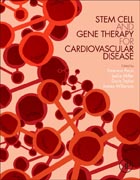 Stem Cell and Gene Therapy for Heart Failure