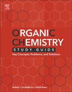 Organic Chemistry Study Guide: Key Concepts, Problems, and Solutions