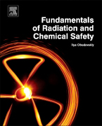 Fundamentals of Radiation and Chemical Safety