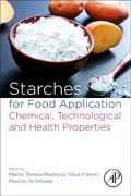 Starches for Food Application: Chemical, Technological and Health Properties