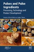 Pulses and Pulse Ingredients: Processing, Technology and Product Development