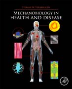 Mechanobiology in Health and Disease