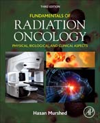 Fundamentals of Radiation Oncology: Physical, Biological, and Clinical Aspects