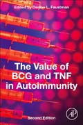 The Value of BCG and TNF in Autoimmunity