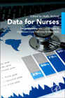 Data for Nurses: Understanding and Using Data to Optimize Care Delivery in Hospitals