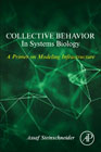 Collective Behavior in Systems Biology: A Primer on Modelling Infrastructure