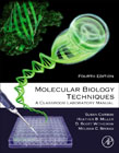 Molecular Biology Techniques: A Classroom Laboratory Manual