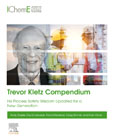 Trevor Kletz Compendium: How his Best Process Safety Stories are Still Relevant Today