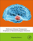 Parkinsons Disease Therapeutics: Emphasis on Nanotechnological Advances