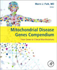 Mitochondrial Disease Genes Compendium: From Genes to Clinical Manifestations