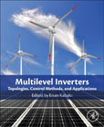 Multilevel Inverters for Emergent Topologies and Advanced Power Electronics Applications