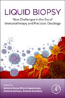 Liquid Biopsy: New Challenges in the era of Immunotherapy and Precision Oncology