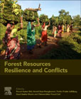 Forest Resources Resilience and Conflicts: Mapping, Modeling, and Managing for Sustainable Livelihood