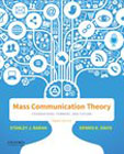 Mass Communication Theory: Foundations, Ferment, and Future