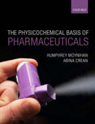 Physicochemical basis of pharmaceuticals