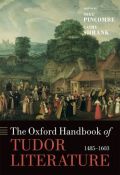 The oxford handbook of tudor literature: 1485-1603