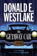 The Getaway Car - A Donald Westlake Nonfiction Miscellany