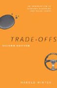 Trade-Offs 2e - An Introduction to Economic Reasoning and Social Issues