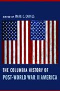 The Columbia History of Post-World War II America