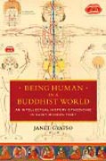 Being Human in a Buddhist World - An Intellectual History of Medicine in Early Modern Tibet