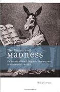The Measure of Madness - Philosophy of Mind, Cognitive Neuroscience, and Delusional Thought