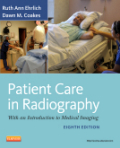 Patient care in radiography: with an introduction to medical imaging