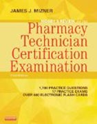 Mosbys Review for the Pharmacy Technician Certification Examination