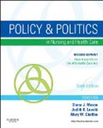 Policy and Politics in Nursing and Healthcare - Revised Reprint