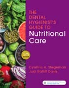 The Dental Hygienists Guide to Nutritional Care