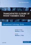 Transcatheter Closure of Patent Foramen Ovale, An Issue of Interventional Cardiology Clinics