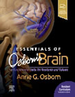 Essentials of Osborns Brain: A Fundamental Guide for Residents and Fellows