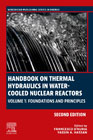 Handbook on Thermal Hydraulics in Water-Cooled Nuclear Reactors: Volume 1: Foundations and Principles