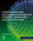 Carbon Nanotubes and Carbon Nanofibers in Concrete: Advantages and Potential Risks