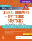 2024-2025 Saunders Clinical Judgment and Test-Taking Strategies: Passing Nursing School and the NCLEX® Exam