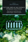 Energy Storage Technologies, State-of-the-arts, Thermodynamic Modeling, and Perspectives