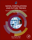 Novel Formulations and Future Trends: Recent and Future Trends in Pharmaceutics, Volume 3