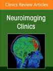 Pediatric Head and Neck Imaging, An Issue of Neuroimaging Clinics of North America