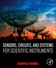 Sensors, Circuits, and Systems for Scientific Instruments: A Unified Approach